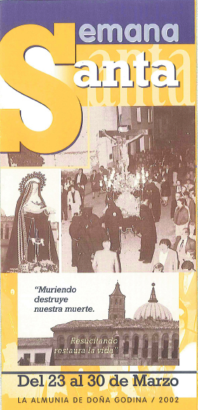 Semana Santa en La Almunia de Doña Godina 2002 La Almunia de Doña Godina
